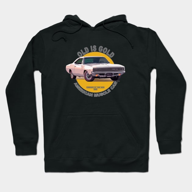 Charger RT 426 Hemi American Muscle Car 60s 70s Old is Gold Hoodie by Jose Luiz Filho